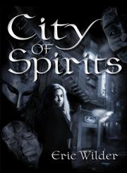 City of Spirits,0979116554,9780979116551