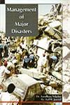 Management of Major Disasters 1st Edition,8171393969,9788171393961