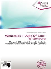 Wenceslas I, Duke Of Saxe-Wittenberg,6139200032,9786139200030