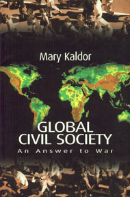 Global Civil Society An Answer to War,0745627587,9780745627588