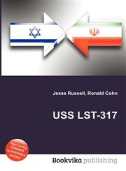 USS Lst-317,551158231X,9785511582313