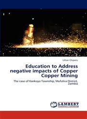 Education to Address negative impacts of Copper Copper Mining,3848488159,9783848488155