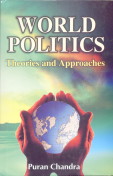 World Politics Theories and Approaches 1st Edition,8187606452,9788187606451