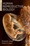 Human Reproductive Biology 4th Edition,0123821843,9780123821843