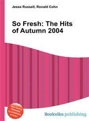 So Fresh The Hits of Autumn 2004,5511878359,9785511878355