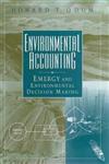 Environmental Accounting Emergy and Environmental Decision Making 1st Edition,0471114421,9780471114420