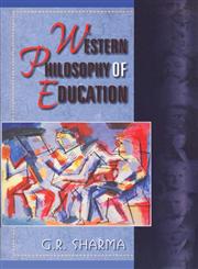 Western Philosophy of Education,8126901357,9788126901357