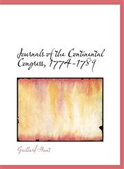 Journals of the Continental Congress, 1774-1789,1140433148,9781140433149