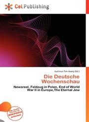 Die Deutsche Wochenschau,6136968096,9786136968094