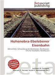 Hohenebra-Ebelebener Eisenbahn,6135003887,9786135003888