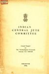 Indian Central Jute Committee Annual Report of the Technological Research Scheme for 1959-60