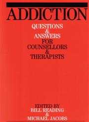 Addiction Questions and Answers for Counsellors and Therapists,1861563337,9781861563330