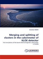 Merging and Splitting of Clusters in the Calorimeter of Kloe Detector,3838320662,9783838320663