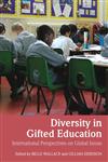 Diversity in Gifted Education: International Perspectives on Global Issues,0415361060,9780415361064