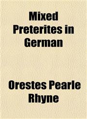Mixed Preterites in German,1152787853,9781152787858