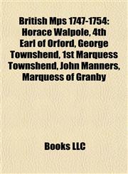 British Mps 1747-1754 John Manners, Marquess of Granby,1155329678,9781155329673