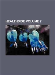 Healthside Volume 7,1130584763,9781130584769