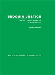 Bedouin Justice Law and Custom Among the Egyptian Bedouin,0415439027,9780415439022