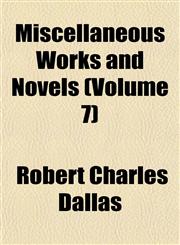Miscellaneous Works and Novels (Volume 7),1151743496,9781151743497