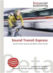 Sound Transit Express,6134753025,9786134753029