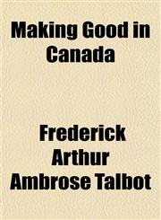 Making Good in Canada,1151552917,9781151552914