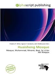 Huaisheng Mosque,6136802511,9786136802510