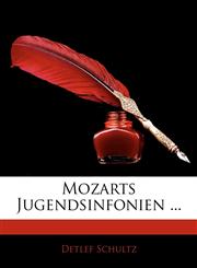 Mozarts Jugendsinfonien ...,1144401127,9781144401120