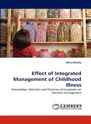 Effect of Integrated Management of Childhood Illness,3843353018,9783843353014