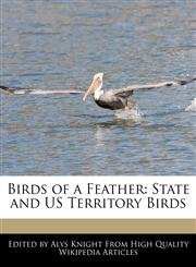 Birds of a Feather State and US Territory Birds,1241683921,9781241683924