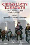 China's Limits to Growth Greening State and Society 1st Edition,1405153903,9781405153904