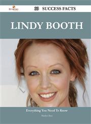 Lindy Booth 33 Success Facts - Everything You Need to Know about Lindy Booth,148854428X,9781488544286