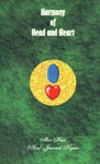 Harmony of Head and Heart A Collection of Poems 1st Edition