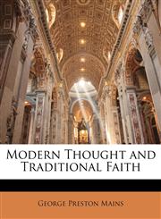 Modern Thought and Traditional Faith,1146736738,9781146736732