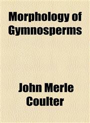 Morphology of Gymnosperms,1154944735,9781154944730
