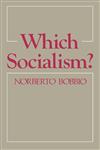 Which Socialism Marxism, Socialism and Democracy,0745601286,9780745601281