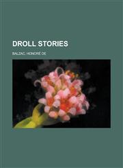 Droll Stories - Volume 1,1153602873,9781153602877