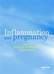Inflammation and Pregnancy 1st Edition,1842142720,9781842142721