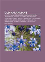 Old Nalandians List of Nalanda College Colombo alumni, Mahela Jayawardene, Mahinda Rajapaksa, Nalanda Maha Vidyalaya Colombo,1155234898,9781155234892