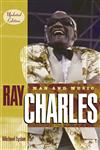 Ray Charles Man and Music,0415970431,9780415970433