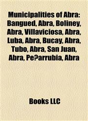 Municipalities of Abra Bangued, Abra,1155787188,9781155787183