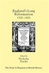 England's Long Reformation 1500 - 1800,0415516145,9780415516143