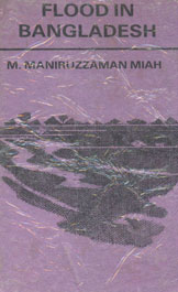 Flood in Bangladesh A Hydromorphological Study of the 1987 Flood