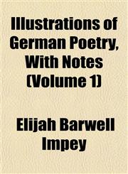German Poetry, with Notes Volume 1,1152329278,9781152329270