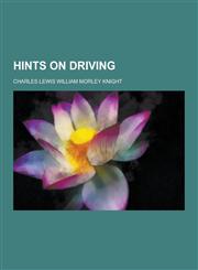 Hints on Driving,1230263470,9781230263472