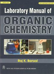 Laboratory Manual of Organic Chemistry 5th Edition, Reprint,8122424740,9788122424744