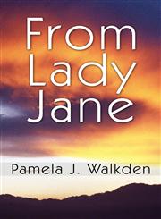 From Lady Jane,1462631630,9781462631636