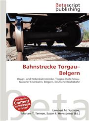 Bahnstrecke Torgau-Belgern,6135154249,9786135154245