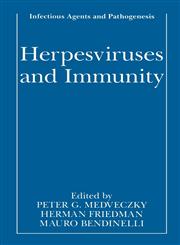 Herpesviruses and Immunity,030645890X,9780306458903