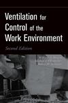 Ventilation for Control of the Work Environment 2nd Edition,047109532X,9780471095323
