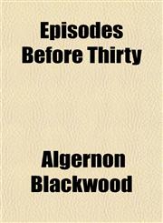 Episodes Before Thirty,1152524240,9781152524248